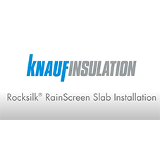 Knauf Insulation - How to Install Rocksilk® RainScreen Slab