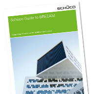 New Schueco guide to obtaining BREAAM certification